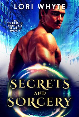 Secrets and Sorcery by Lori Whyte