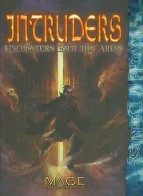 Intruders: Encounters with the Abyss by Jackie Cassada, Bill Bridges, Rick Chillot