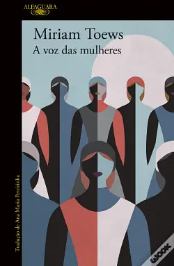 A voz das mulheres  by Miriam Toews