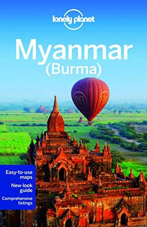 Lonely Planet Myanmar by Simon Richmond