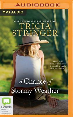 A Chance of Stormy Weather by Tricia Stringer