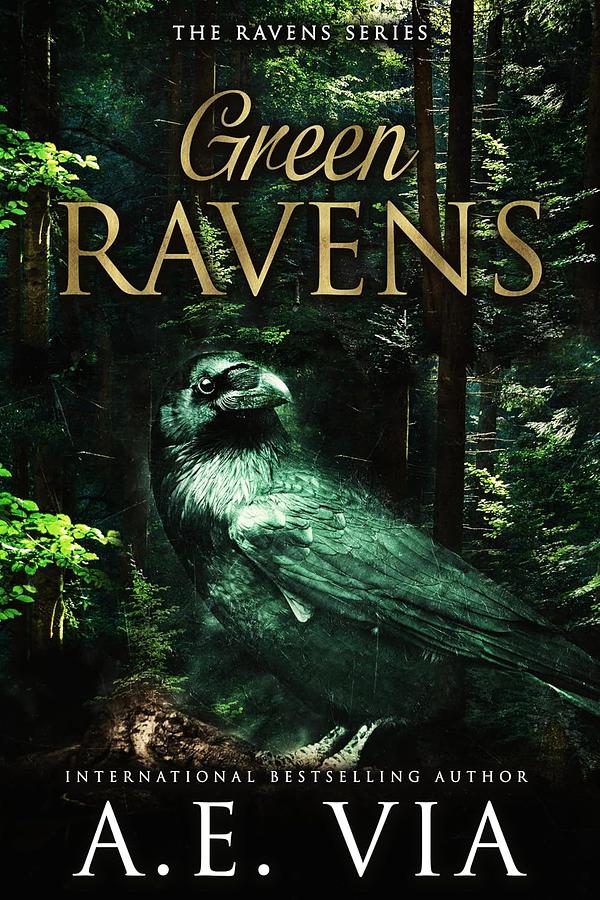 Green Ravens by A.E. Via | The StoryGraph