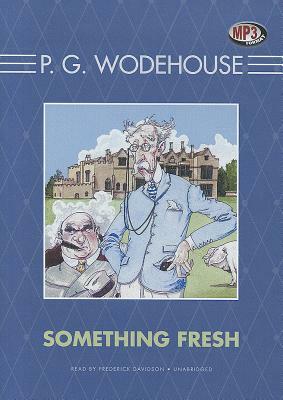 Something Fresh by P.G. Wodehouse