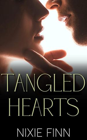 Tangled Hearts by Nixie Finn