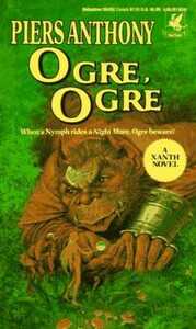 Ogre, Ogre by Piers Anthony