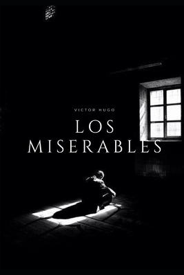 Los Miserables: De Bolsillo by Victor Hugo