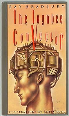 The Toynbee Convector by Ray Bradbury