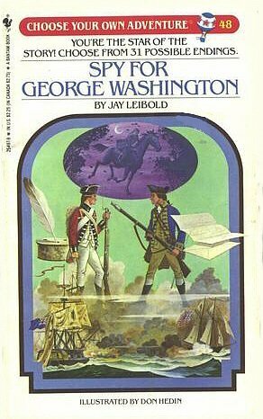 Spy for George Washington by Jay Leibold