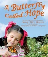 A Butterfly Called Hope by Mary Alice Monroe, Barbara J. Bergwerf