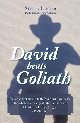 David Beats Goliath by Stefan Langer