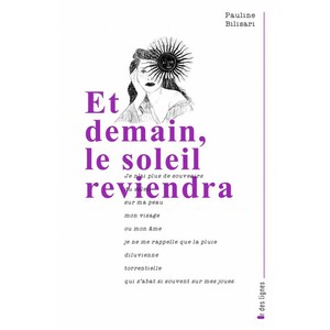 Et demain, le soleil reviendra by Pauline Bilisari