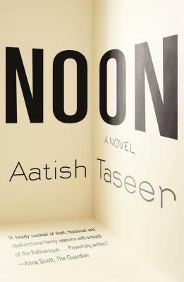 Noon by Astish Taseer