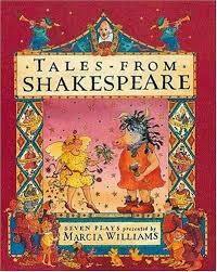 Tales from Shakespeare by Marcia Williams