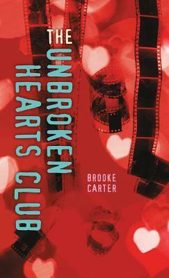 The Unbroken Hearts Club by Brooke Carter