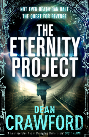 The Eternity Project by Dean Crawford