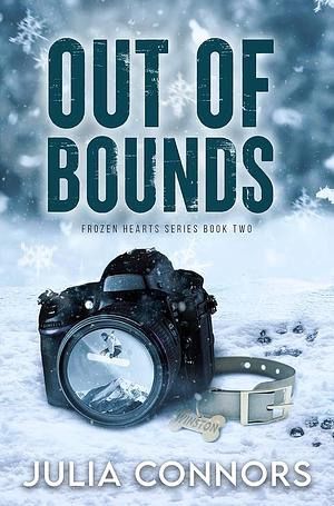 Out of Bounds: A Best Friend's Brother Sports Romance by Julia Connors