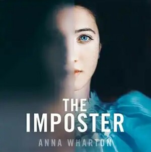 The Imposter by Anna Wharton