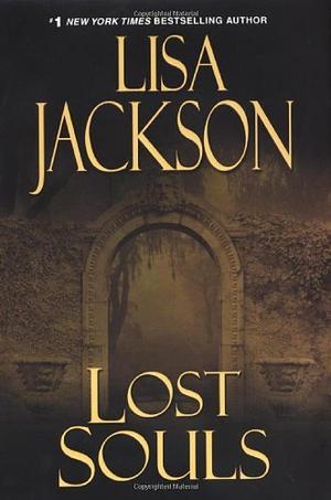 Lost Souls by Lisa Jackson