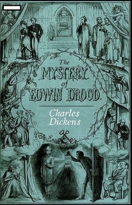 The Mystery of Edwin Drood annotated by Charles Dickens