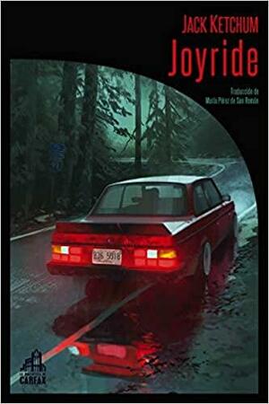 Joyride by Jack Ketchum