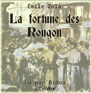 La Fortune des Rougon by Émile Zola