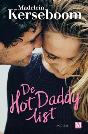 De Hot Daddy list by Madelein Kerseboom