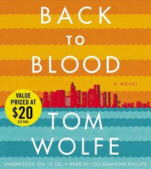 Back to Blood by Tom Wolfe