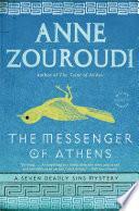 The Messenger of Athens by Anne Zouroudi