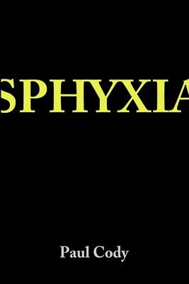 Sphyxia by Paul Cody