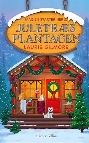 Juletræsplantagen by Laurie Gilmore