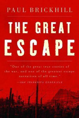 The Great Escape by Paul Brickhill