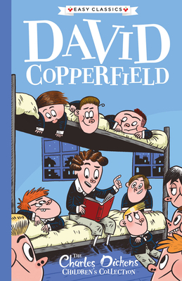 David Copperfield: The Charles Dickens Children's Collection by Charles Dickens