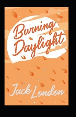 Burning Daylight by Jack London