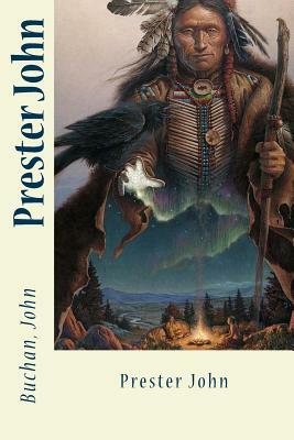 Prester John by John Buchan