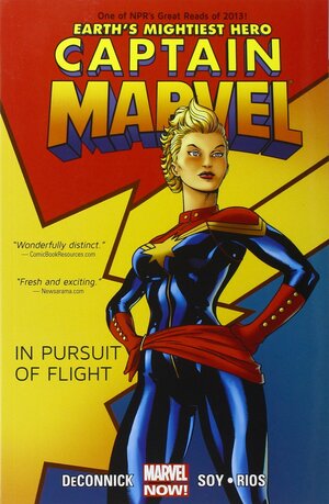 Captain Marvel, Volume 1: In Pursuit of Flight by Kelly Sue DeConnick