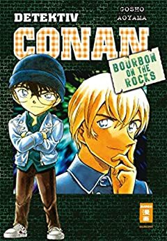 Detektiv Conan - Bourbon on the Rocks by Gosho Aoyama