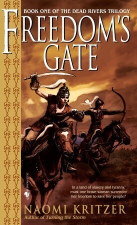 Freedom's Gate by Naomi Kritzer