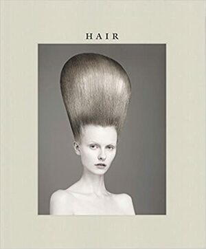 Hair: Guido by Tim Blanks, David Sims, Andrew Bolton, Guido Palau