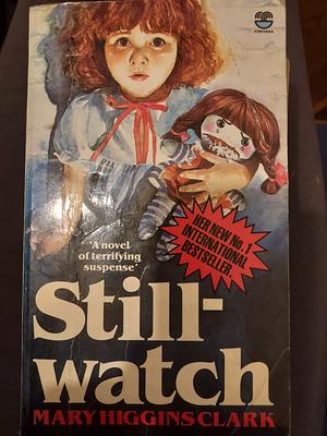 Stillwatch by Mary Higgins Clark