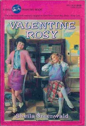 Valentine Rosy by Sheila Greenwald