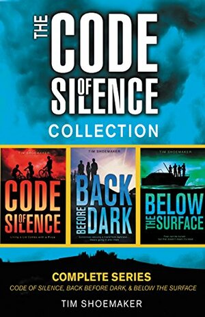 The Code of Silence Collection: Complete Series by Tim Shoemaker