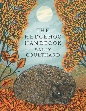 The Hedgehog Handbook by Sally Coulthard