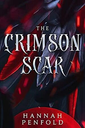 The Crimson Scar by Hannah Penfold
