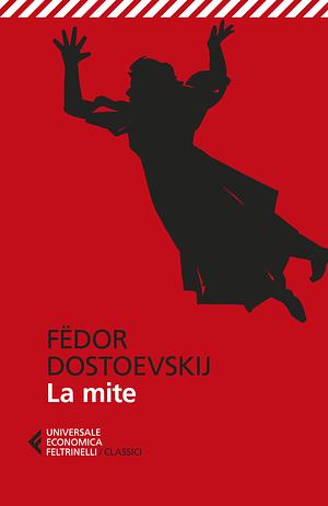 La Mite by Fyodor Dostoevsky