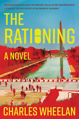 The Rationing by Charles Wheelan