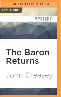 The Baron Returns by John Creasey