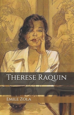 Therese Raquin by Émile Zola