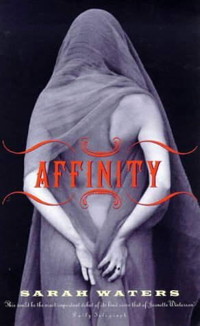 The cover of the book Affinity by Sarah Waters