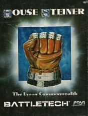 House Steiner: The Lyran Commonwealth by Todd Huettel