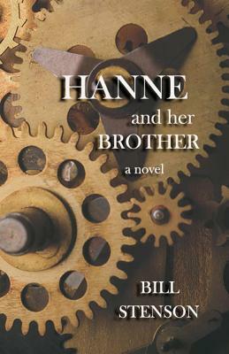 Hanne and Her Brother by Bill Stenson